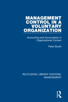 Management Control in a Voluntary Organization : Accounting and Accountants in Organizational Context