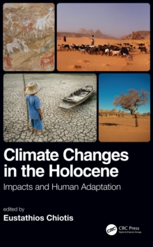 Climate Changes in the Holocene: : Impacts and Human Adaptation