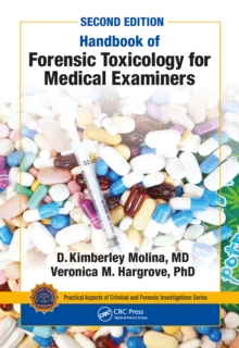 Handbook of Forensic Toxicology for Medical Examiners