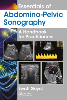 Essentials of Abdomino-Pelvic Sonography : A Handbook for Practitioners