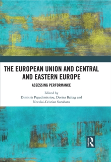 The European Union and Central and Eastern Europe : Assessing Performance