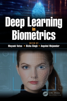 Deep Learning in Biometrics