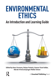 Environmental Ethics : An Introduction and Learning Guide