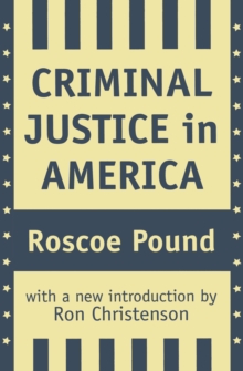 Criminal Justice in America