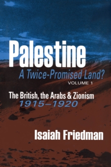 Palestine: A Twice-Promised Land?