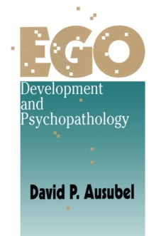 Ego Development and Psychopathology