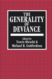 The Generality of Deviance