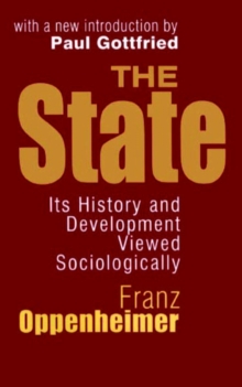 The State : Its History and Development Viewed Sociologically