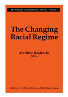 The Changing Racial Regime