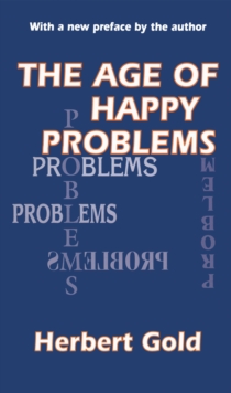 The Age of Happy Problems