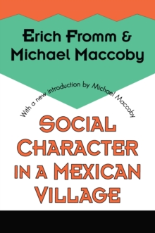 Social Character in a Mexican Village