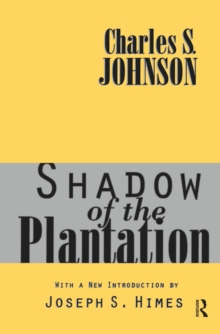 Shadow of the Plantation