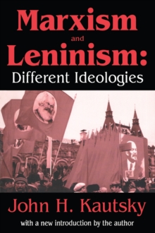 Marxism and Leninism : An Essay in the Sociology of Knowledge