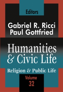 Humanities and Civic Life : Volume 32