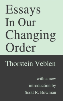 Essays in Our Changing Order