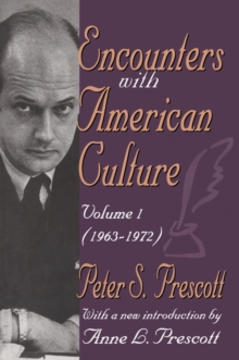 Encounters with American Culture : Volume 1, 1963-1972