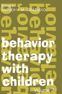 Behavior Therapy with Children : Volume 2