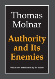 Authority and Its Enemies