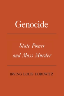 Genocide : State Power and Mass Murder