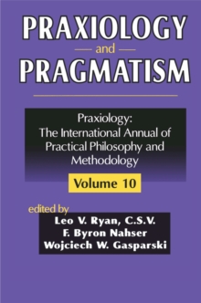 Praxiology and Pragmatism