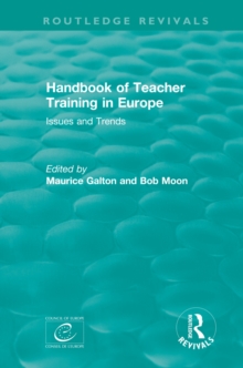 Handbook of Teacher Training in Europe (1994) : Issues and Trends