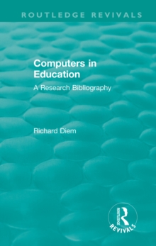 Computers in Education (1988) : A Research Bibliography