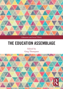 The Education Assemblage