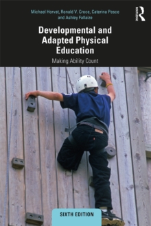 Developmental and Adapted Physical Education : Making Ability Count