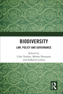 Biodiversity : Law, Policy and Governance