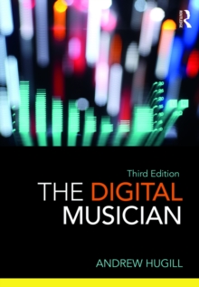 The Digital Musician