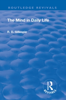 Revival: The Mind In Daily Life (1933)