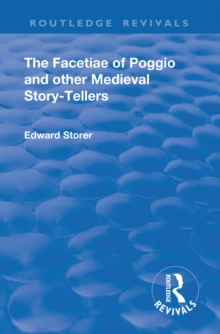 Revival: The Facetiae of Poggio and Other Medieval Story-tellers (1928)