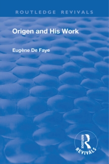 Revival: Origen and his Work (1926)