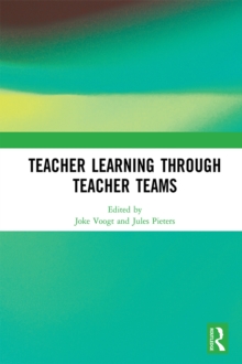 Teacher Learning Through Teacher Teams