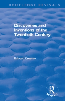 Discoveries and Inventions of the Twentieth Century