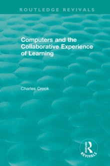 Computers and the Collaborative Experience of Learning (1994)