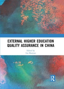 External Higher Education Quality Assurance in China