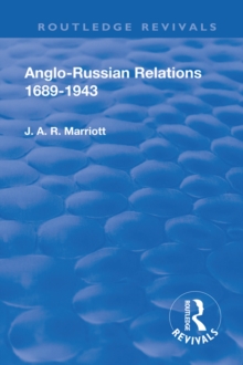 Revival: Anglo Russian Relations 1689-1943 (1944)