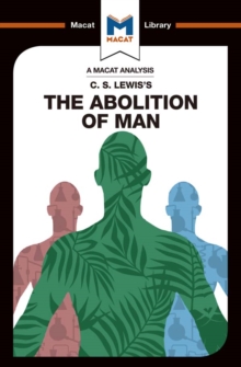 An Analysis of C.S. Lewis's The Abolition of Man