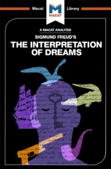 An Analysis of Sigmund Freud's The Interpretation of Dreams