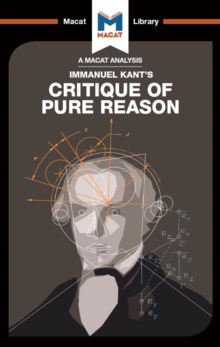 An Analysis of Immanuel Kant's Critique of Pure Reason