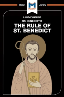 An Analysis of St. Benedict's The Rule of St. Benedict