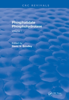 Revival: Phosphatidate Phosphohydrolase (1988) : Volume I