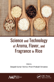 Science and Technology of Aroma, Flavor, and Fragrance in Rice