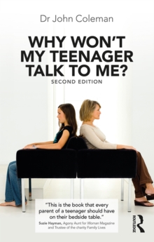 Why Won't My Teenager Talk to Me?