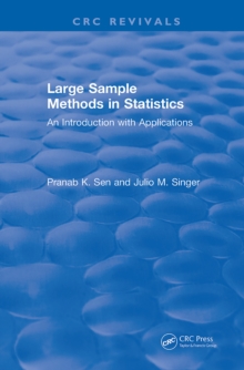 Large Sample Methods in Statistics (1994) : An Introduction with Applications