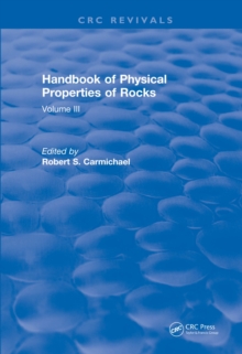 Revival: Handbook of Physical Properties of Rocks (1984) : Volume III