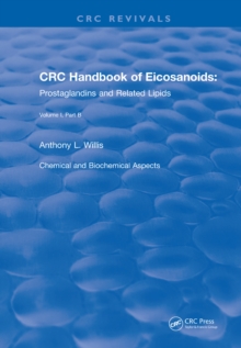 Revival: Handbook of Eicosanoids (1987) : Volume I, Part B