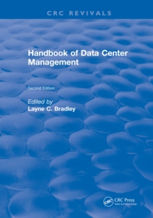 Revival: Handbook of Data Center Management (1998) : Second Edition