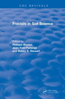 Revival: Fractals in Soil Science (1998) : Advances in Soil Science